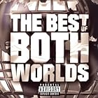 Click here to buy Best of Both Worlds by R Kelly and Jay Z .