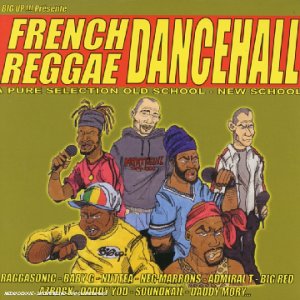 Vol. 1-French Reggae Dancehall