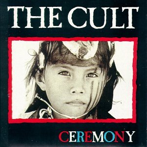 Cult, The - Ceremony - Zortam Music