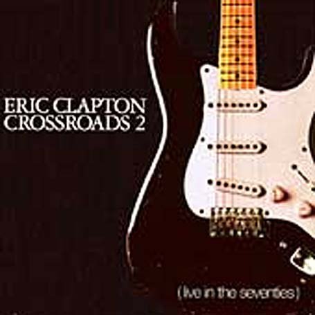 Eric Clapton/The Yardbirds - Crossroads Vol.1 - Zortam Music