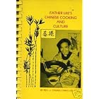 Father Lee's Chinese Cooking and Culture by 