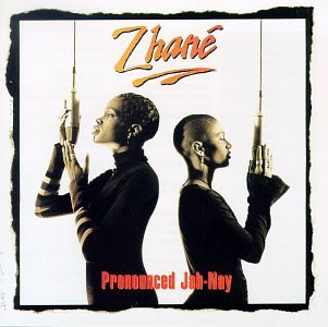 ZHANE - Pronounced Jah-Nay - Zortam Music