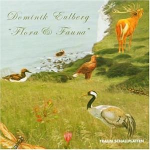 Dominik Eulberg - Flora  Fauna - Zortam Music