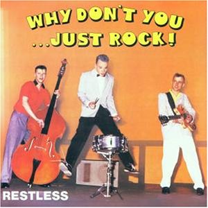 Why Don't You...Just Rock!