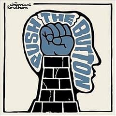 The Chemical Brothers『Push the Button』