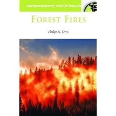 Forest Fires: A Reference Handbook (Contemporary World Issues): A Reference Handbook (Contemporary World Issues) (Hardcover) 
by Phillip N. Omi (Author)