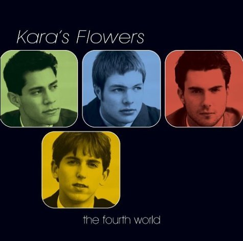 Fourth World by Kara's Flowers album cover