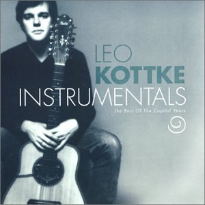 Leo Kottke - Instrumentals: The Best of the Capitol Years - Zortam Music