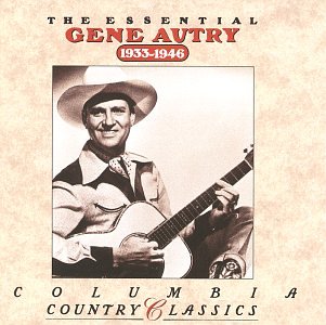 Gene Autry - Columbia Country Classics, Volume 1: The Golden Age - Zortam Music