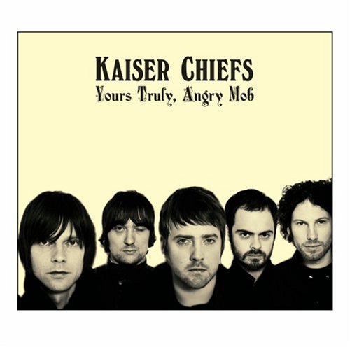 Kaiser Chiefs - Angry Mob Lyrics - Zortam Music