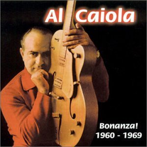 Al Caiola - Bonanza 1960-1969 - Zortam Music