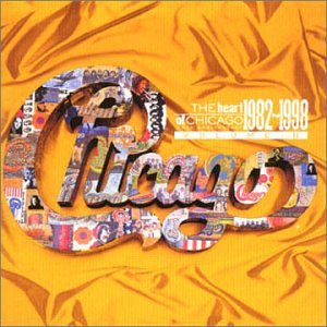 The Heart of Chicago 1967-1998, Vol. 2