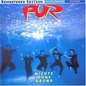 Pur - Nichts Ohne Grund-Remastered - Zortam Music