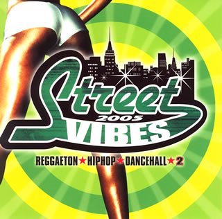 Vol. 2-Street Vibes