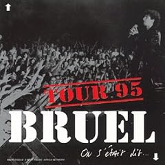 Patrick Bruel - On s`etait dit [live] (1995)
