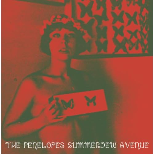 Click to buy The Penelopes - Summerdew Avenue from Amazon.co.jp