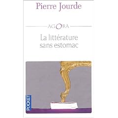 La littérature sans estomac - Pierre Jourde