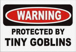 PROTECTED BY TINY GOBLINS 11 oz. White Mug