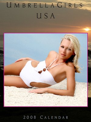 2008 Sexy Umbrella Girls Calendar - Models That Have Graced the Pages of Playboy, FHM and Maxim Magazines