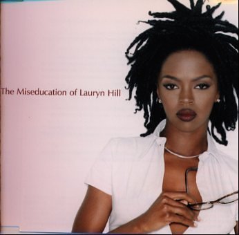 The Miseducation Of Lauryn Hill