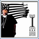 I Pledge Allegiance To The Grind by Killer Mike