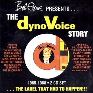 The Label That Had to Happen: Bob Crewe Presents Dyno Voice