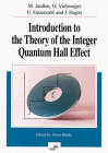 Introduction to the Theory of the Integer Quantum Hall Effect