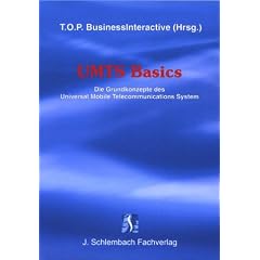 UMTS Basics. Die Grundkonzepte des Universal Mobile Telecommunications System. (Taschenbuch)