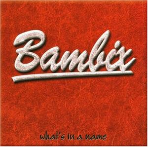 Bambix - What