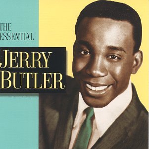 The Essential Jerry Butler