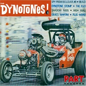 The Dynotones!