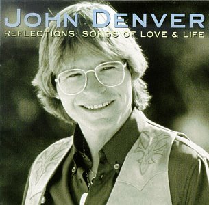 Reflections: Songs Of Love & Life