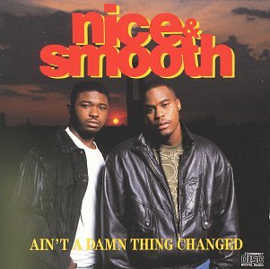 Nice & Smooth - Hip Hop Junkies (1991) Lyrics - Zortam Music