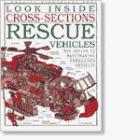 Rescue Vehicles (Look Inside Cross Sections)