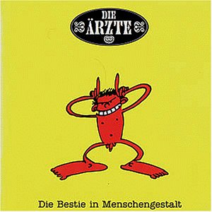 Die Ärzte - Bestie in Menschengestalt - Zortam Music