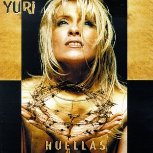 Yuri - Huellas - Zortam Music
