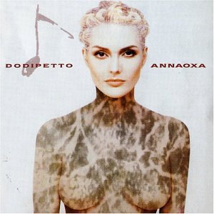 Anna Oxa - Do di petto - Zortam Music