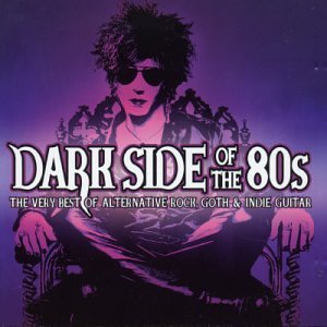 Dark Side of the 80s