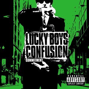 LUCKY BOYS CONFUSION - Commitment - Zortam Music