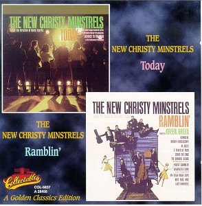 New Christy Minstrels - Golden Classics Edition: Today/Ramblin