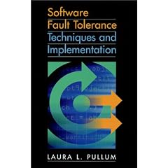 Software Fault Tolerance Techniques and Implementation