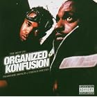 Best of Organized Konfusion by  Organized Konfusion 