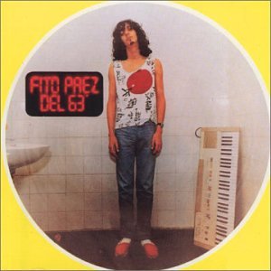 Fito Paez - Del Sesenta Y Tres Lyrics - Zortam Music