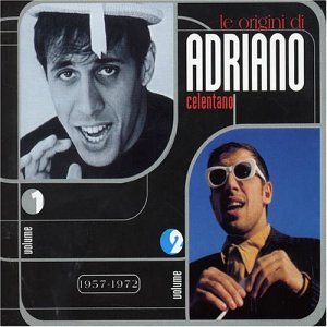 Adriano Celentano - Le origini - (1957-1968) - Zortam Music