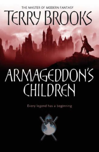 Armageddon's Children (Genesis of Shannara 1)