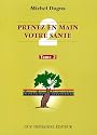 Prenez en main votre sant� 