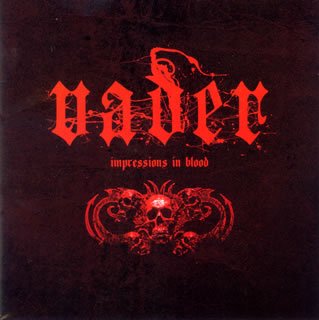 Vader - Impressions in Blood - Zortam Music