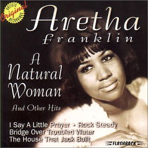 Aretha Franklin - A Natural Woman & Other Hits - Zortam Music