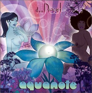 Aquanote - The Pearl - Zortam Music