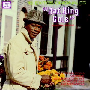 Nat King Cole - Sus Mejores Canciones: 16 Exitos Originales - Zortam Music